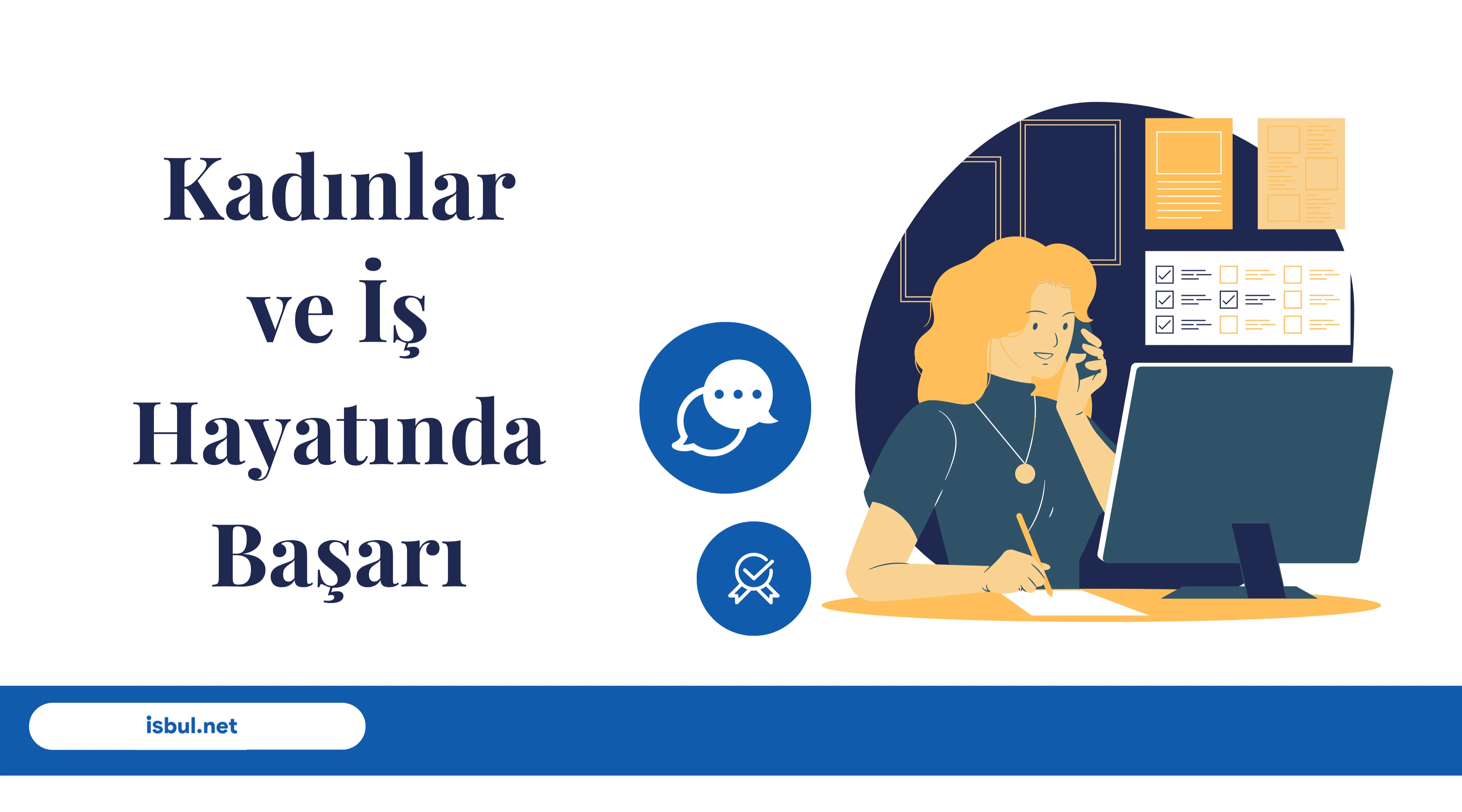 Makaleler Kadınlar ve İş Hayatında Başarı