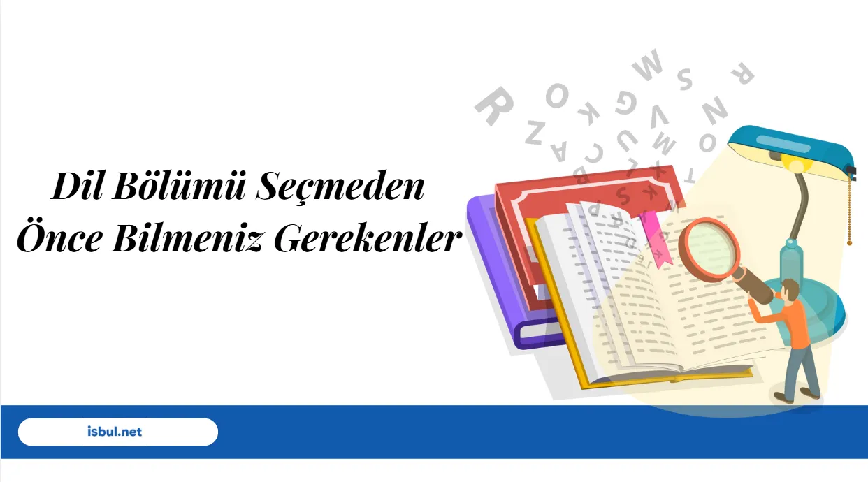 Makaleler Dil Bölümü Seçmeden Önce Bilmeniz Gerekenler