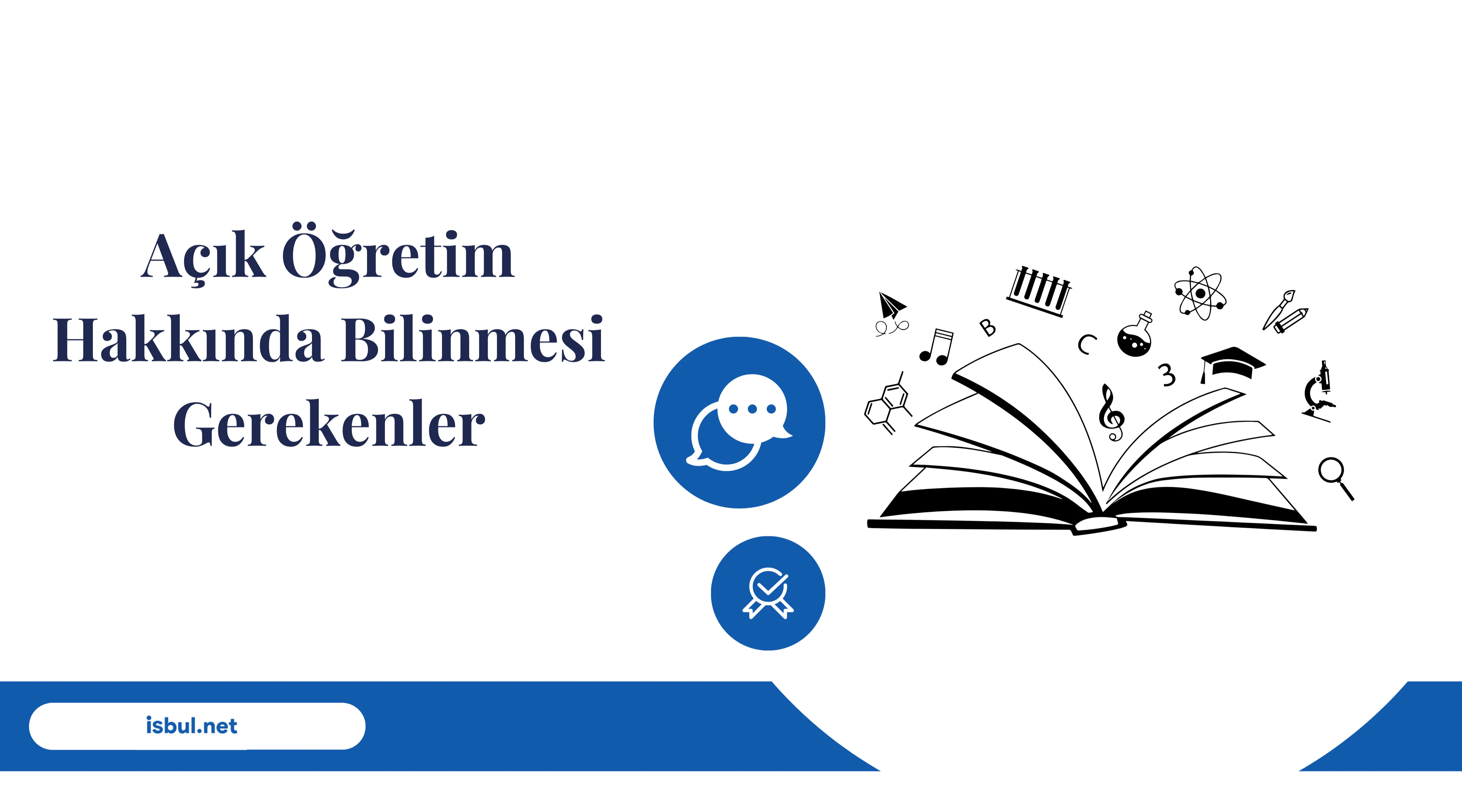 Tavsiyeler Açık Öğretim Hakkında Bilinmesi Gerekenler
