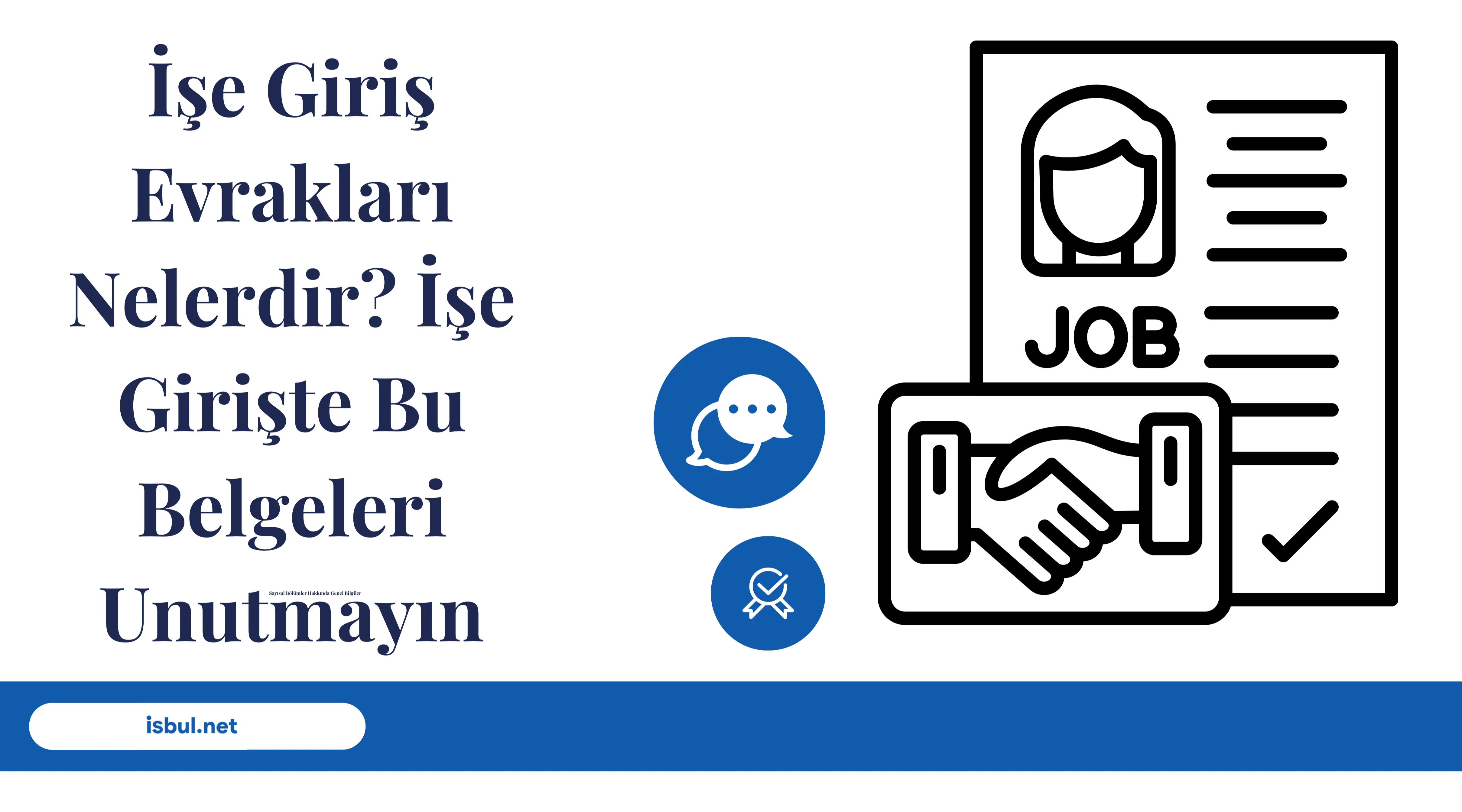 undefined İşe Giriş Evrakları Nelerdir? İşe Girişte Bu Belgeleri Unutmayın