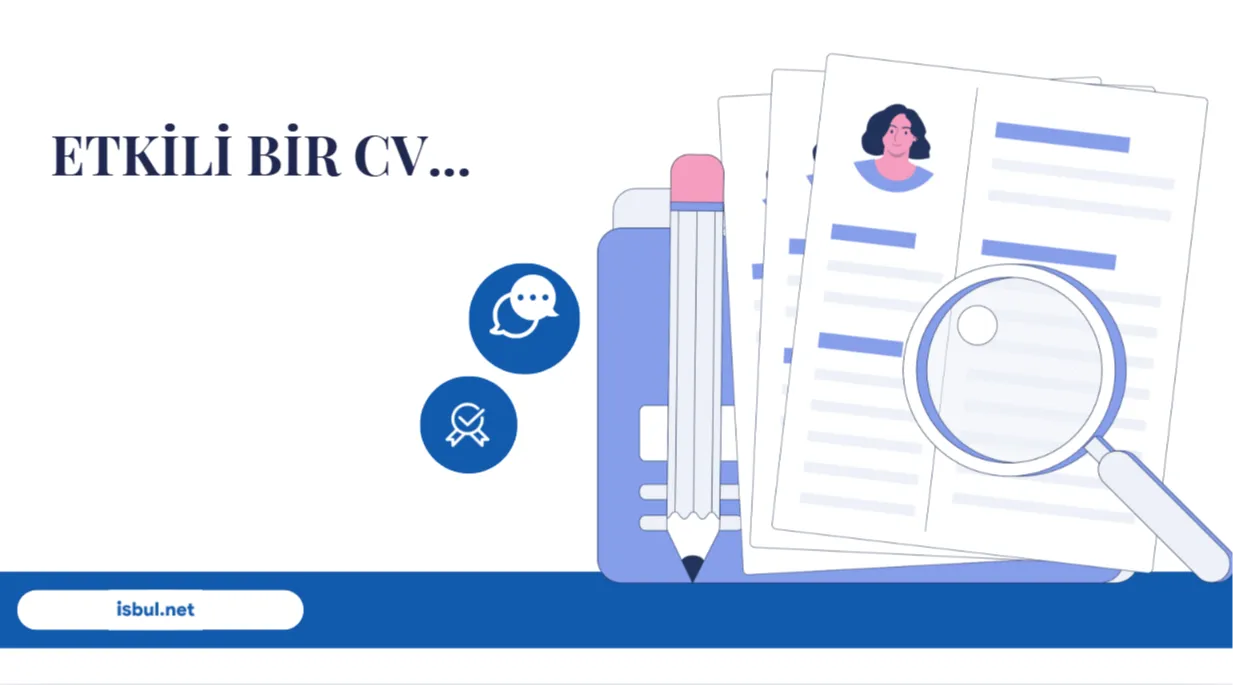 Makaleler Etkili Bir CV’de Olması Gerekenler