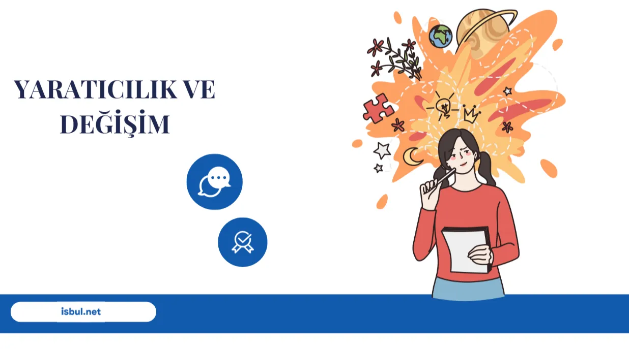 Makaleler Yaratıcılık ve Değişim