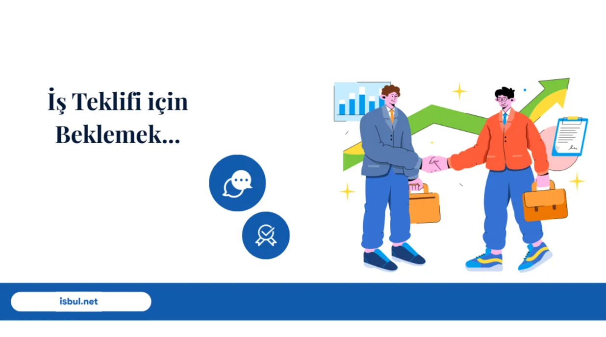 Makaleler Bir İş Teklifi İçin Ne Kadar Beklenmelidir?