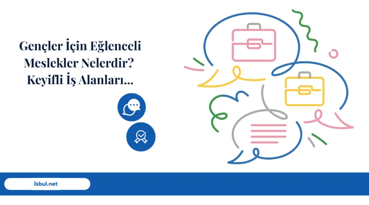 Makaleler Gençler İçin Eğlenceli Meslekler Nelerdir? Keyifli İş Alanları Makaleler Gençler İçin Eğlenceli Meslekler Nelerdir? Keyifli İş Alanları