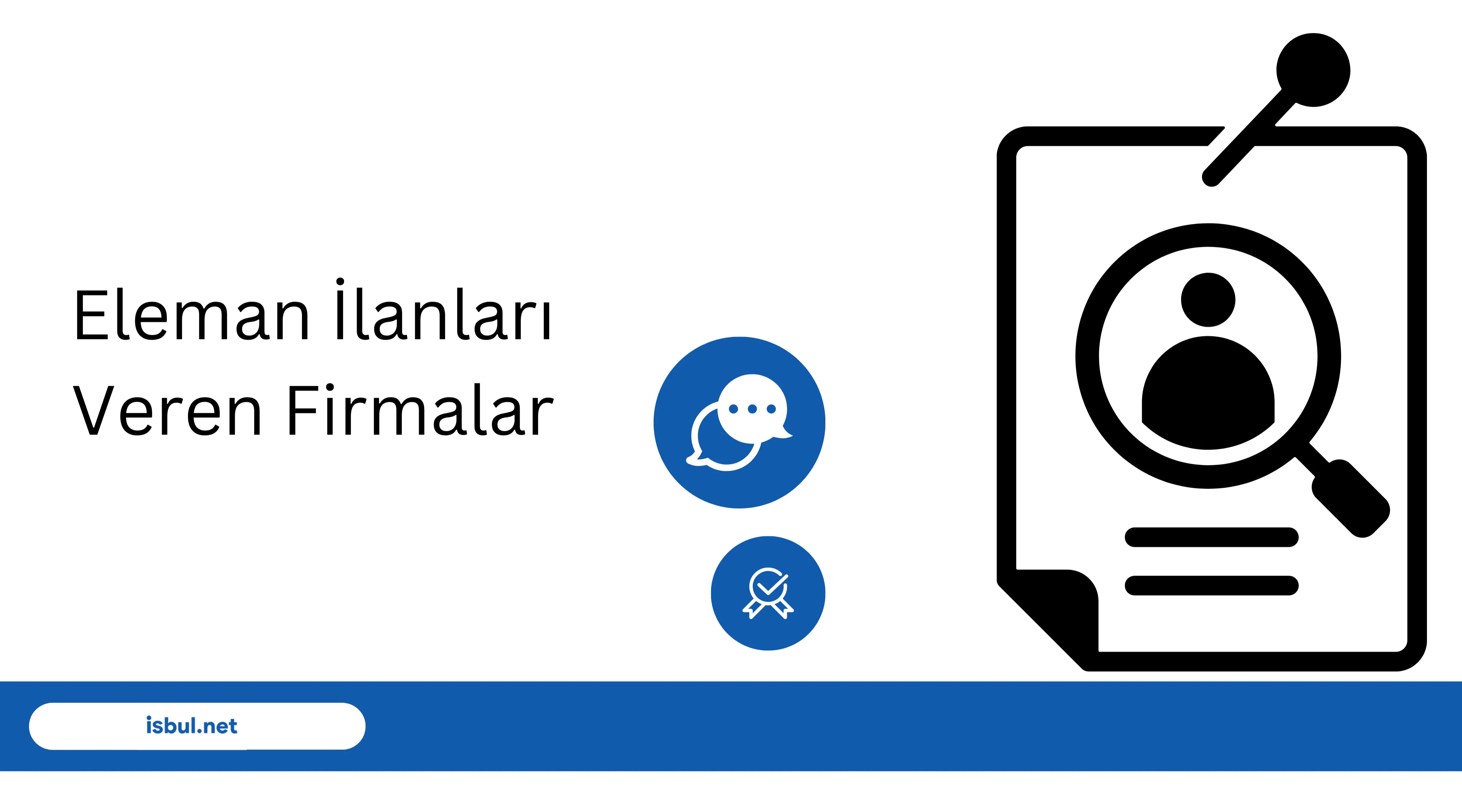 Eleman İlanları Veren Firmalar