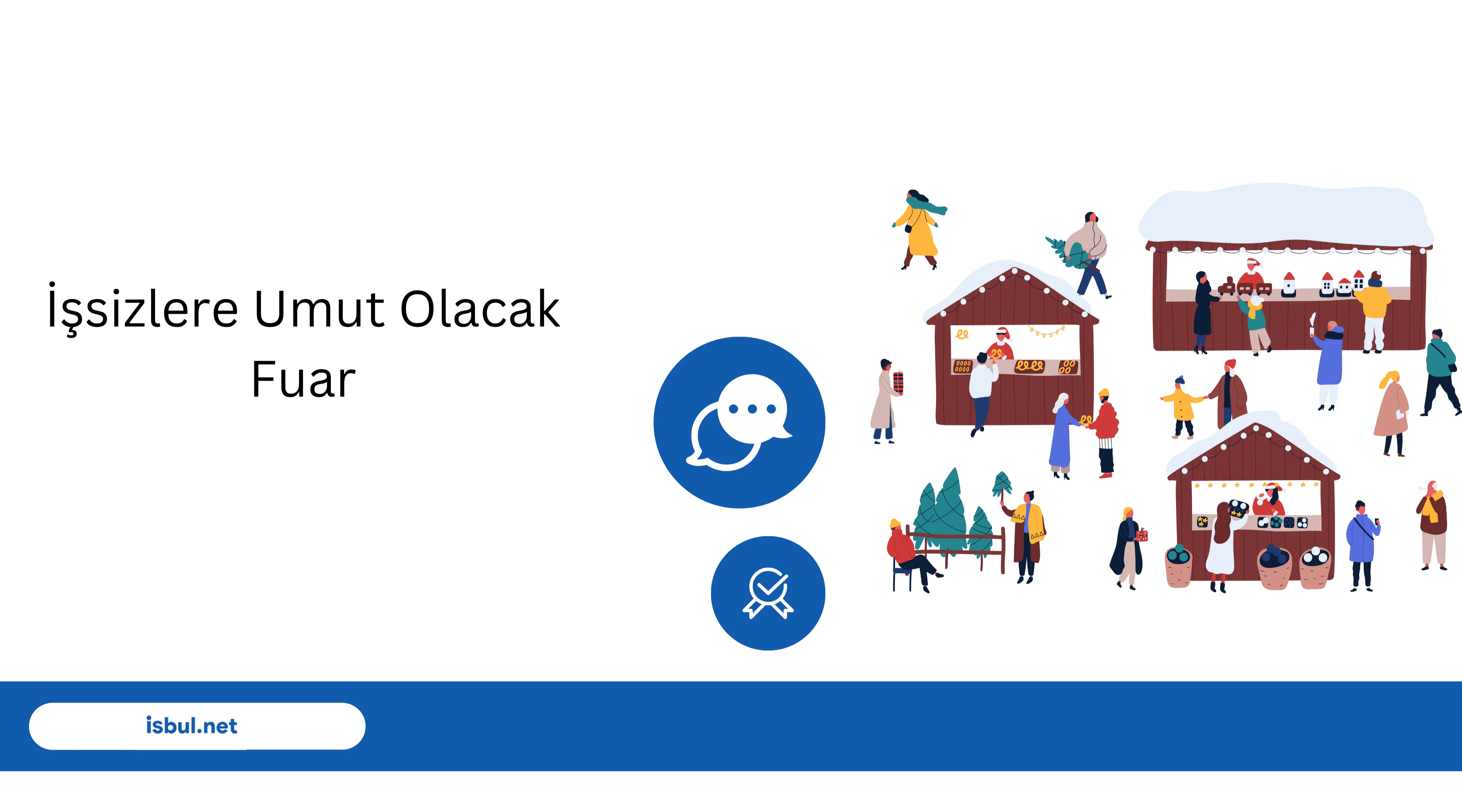 Makaleler İşsizlere Umut Olacak Fuar